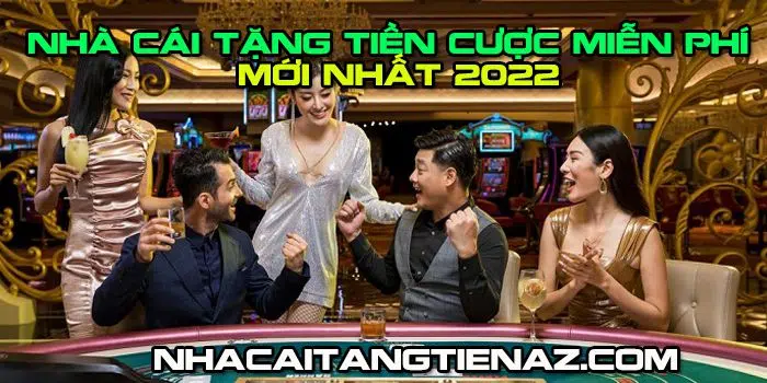 nha-cai-tang-tien-moi-nhat-2022-1
